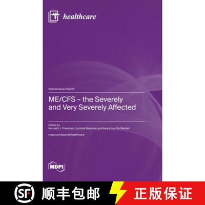【3-4周达】精装 ME/CFS - the Severely and Very Severely Affected [9783036593609]