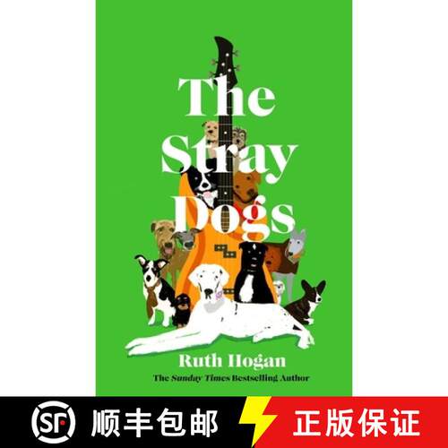【3-4周达】The Stray Dogs : The BRAND NEW utterly uplifting, feel-good novel for dog-lovers, from a b... [9781805464822]
