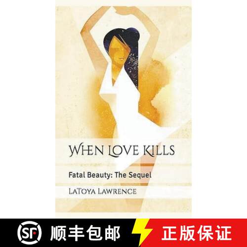 【3-4周达】When Love Kills: Fatal Beauty- The Sequel [9798224469857]