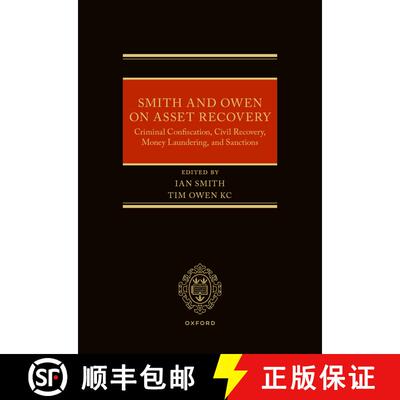 【3-4周达】Smith and Owen on Asset Recovery: Criminal Confiscation, Civil Recovery, Money Laundering,... [9780198930648]
