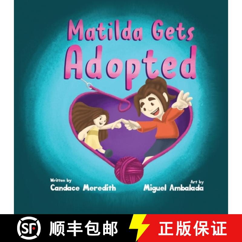 【2-3周达】Matilda Gets Adopted [9781913454456]
