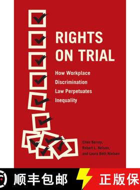 【3-4周达】Rights on Trial – How Workplace Discrimination Law Perpetuates Inequality [9780226466859]