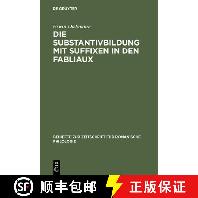 预订 Die Substantivbildung mit Suffixen in den Fabliaux [9783110984774]