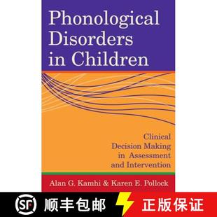 【3-4周达】Phonological Disorders in Children: Clinical Decision Making in Assessment and Intervention [9781557667847]