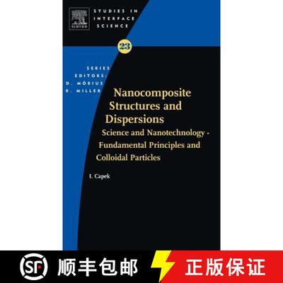 【3-4周达】精装 Nanocomposite Structures and Dispersions: Science and Nanotechnology - Fundamental Pr... [9780444527165]