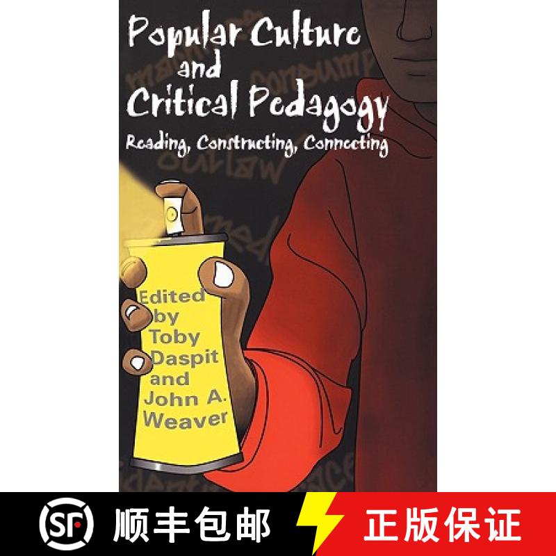 【3-4周达】Popular Culture and Critical Pedagogy : Reading, Constructing, Connecting [9780815338642]
