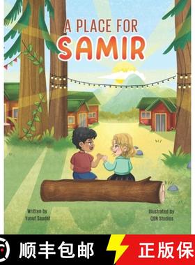 【3-4周达】A Place for Samir: A Children's Book About Finding a Sense of Belonging [9781962725224]
