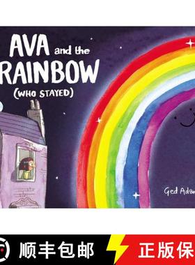 【3-4周达】Ava and the Rainbow (Who Stayed) [9780062670809]