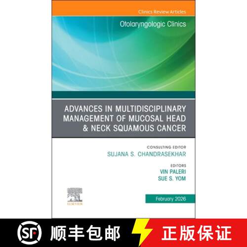 【3-4周达】精装 Advances in Multidisciplinary Management of Mucosal Head & Neck Squamous Cancer, an I... [9780443413896]