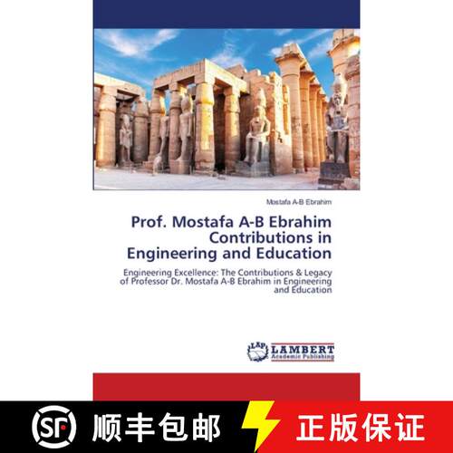 【3-4周达】Prof. Mostafa A-B Ebrahim Contributions in Engineering and Education [9786208419806]