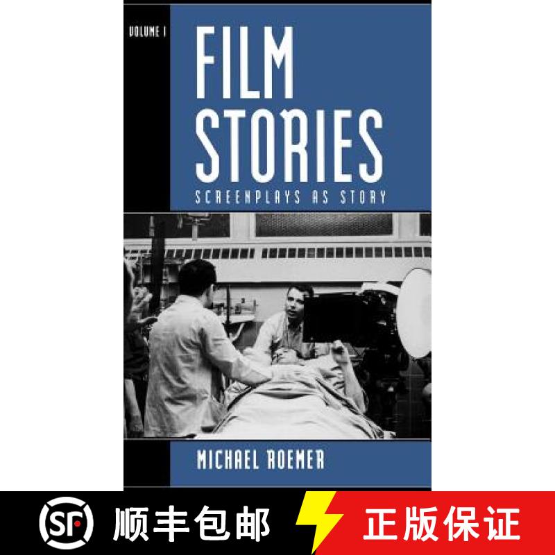 【3-4周达】Film Stories: Screenplays as Story: Volume 1 [9780810839090]
