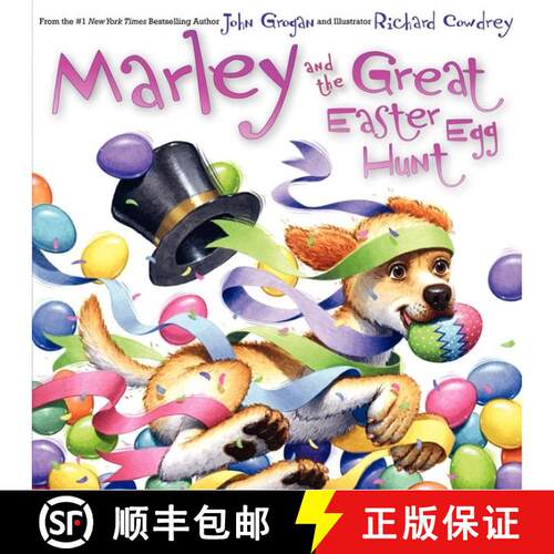 【3-4周达】精装 Marley and the Great Easter Egg Hunt: An Easter And Springtime Book For Kids [9780062125248]