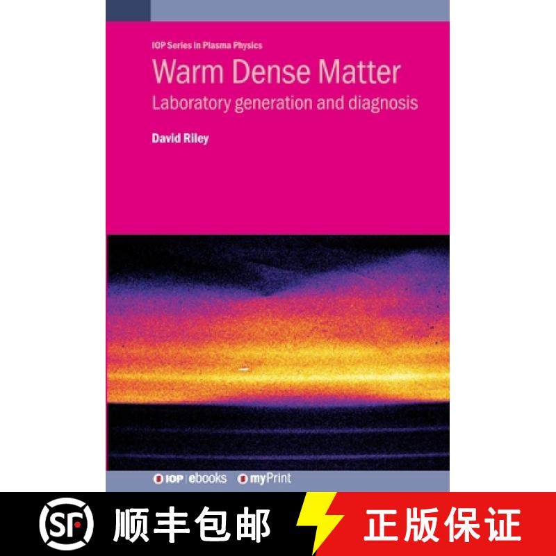 【3-4周达】Warm Dense Matter : Laboratory generation and diagnosis [9780750323499]