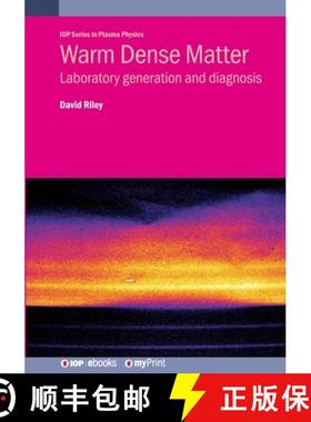 【3-4周达】Warm Dense Matter : Laboratory generation and diagnosis [9780750323499]