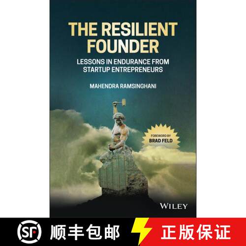 【3-4周达】精装 Resilient Founder - Lessons in Endurance from Startup Entrepreneurs: Lessons in Endur... [9781119839736]