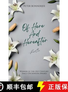 预订 Of Here And Hereafter [9789363313569]