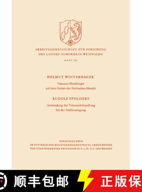【3-4周达】Vakuum-Metallurgie auf dem Gebiet der Nichteisen-Metalle / Anwendung der Vakuumbehandlung ... [9783663010661]