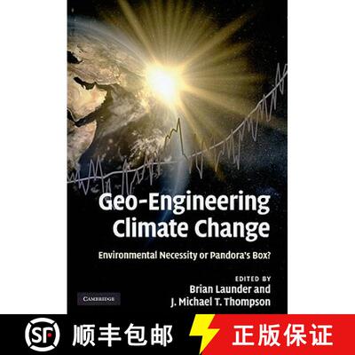 【3-4周达】Geo-Engineering Climate Change : Environmental Necessity or Pandora's Box? [9780521198035]