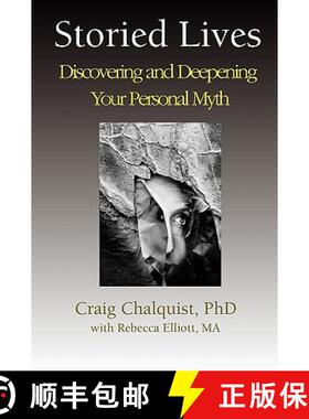 【3-4周达】Storied Lives: Discovering and Deepening Your Personal Myth [9780615270388]