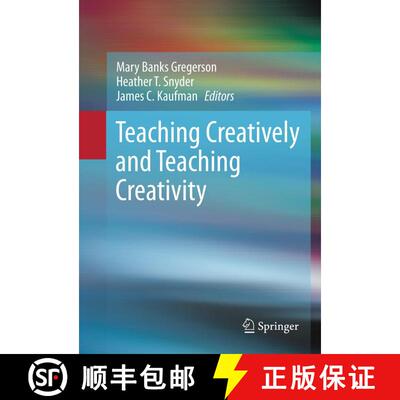 【3-4周达】精装 Teaching Creatively and Teaching Creativity [9781461451846]