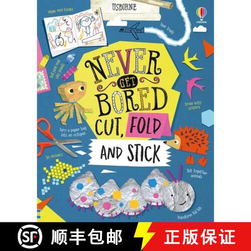【3-4周达】精装 Never Get Bored Cut, Fold and Stick [9781474983266]