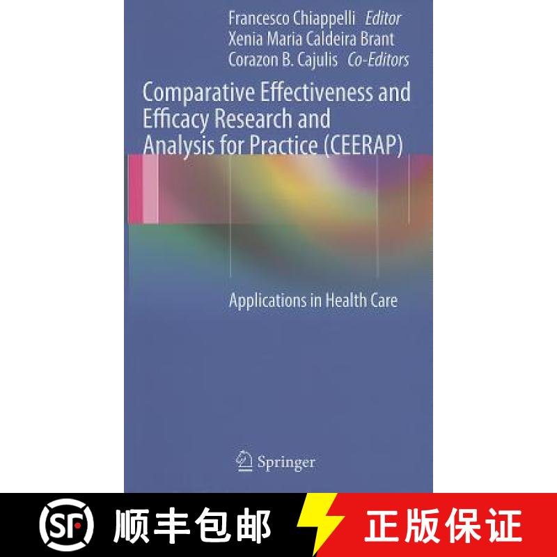 【3-4周达】Comparative Effectiveness and Efficacy Research and Analysis for Practice (CEERAP): Applic... [9783642231438]