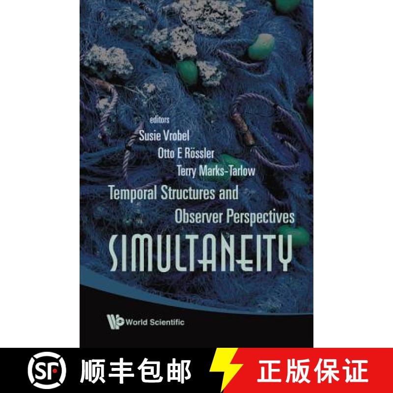 【3-4周达】Simultaneity: Temporal Structures and Observer Perspectives [9789812792419]