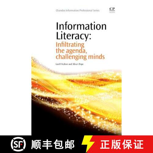 【3-4周达】Information Literacy: Infiltrating the Agenda, Challenging Minds [9781843346104]