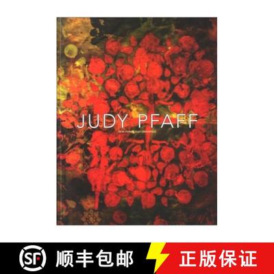 【3-4周达】Judy Pfaff: New Prints and Drawings, February 10-April 7, 2007 [9781438431086]
