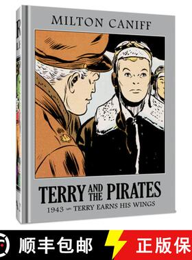 【3-4周达】Terry and the Pirates: The Master Collection Vol. 9 : 1943 - Terry Earns His Wings [9781951038694]