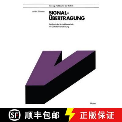 【3-4周达】Signalübertragung: Lehrbuch der Nachrichtentechnik mit Datenfernverarbeitung (2., durchge... [9783528140724]