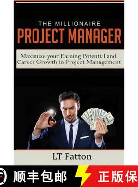 预订 The Millionaire Project Manager: Maximize your Earning Potential and Career Growth in Project Ma... [9781732328303]