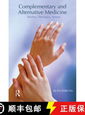 【3-4周达】Complementary and Alternative Medicine: Bodies, Therapies, Senses [9781845207434]