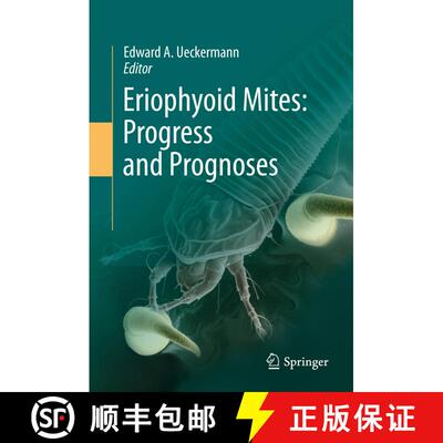【3-4周达】精装 Eriophyoid Mites: Progress and Prognoses [9789048195619]