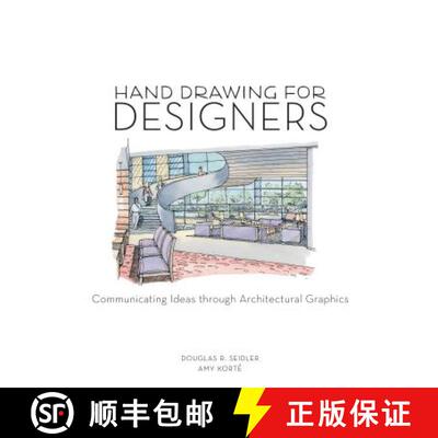 【3-4周达】Hand Drawing for Designers: Communicating Ideas through Architectural Graphics [9781563677809]