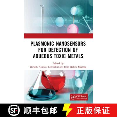 【3-4周达】Plasmonic Nanosensors for Detection of Aqueous Toxic Metals [9780367651930]