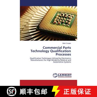 预订 Commercial Parts Technology Qualification Processes [9783659522802]