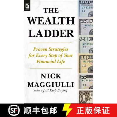 【3-4周达】The Wealth Ladder: Proven Strategies for Every Step of Your Financial Life [9798217048595]