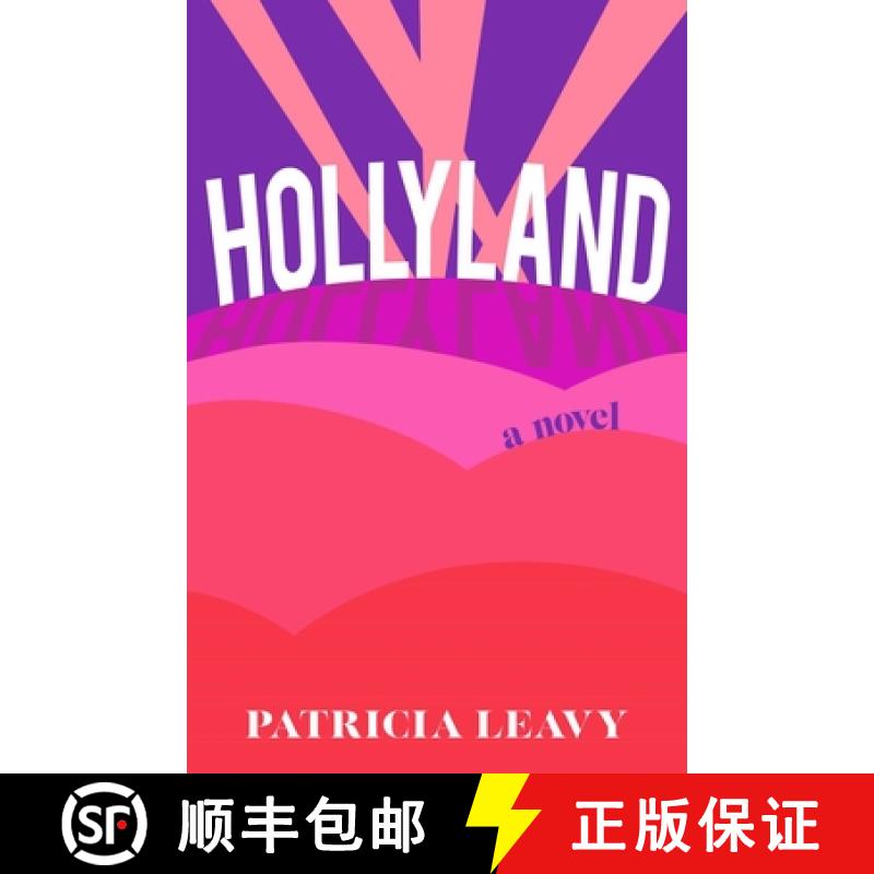 【3-4周达】Hollyland : A Novel [9781647422967]