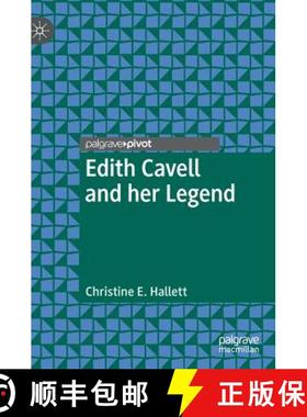 【3-4周达】Edith Cavell and Her Legend [9781137543707]