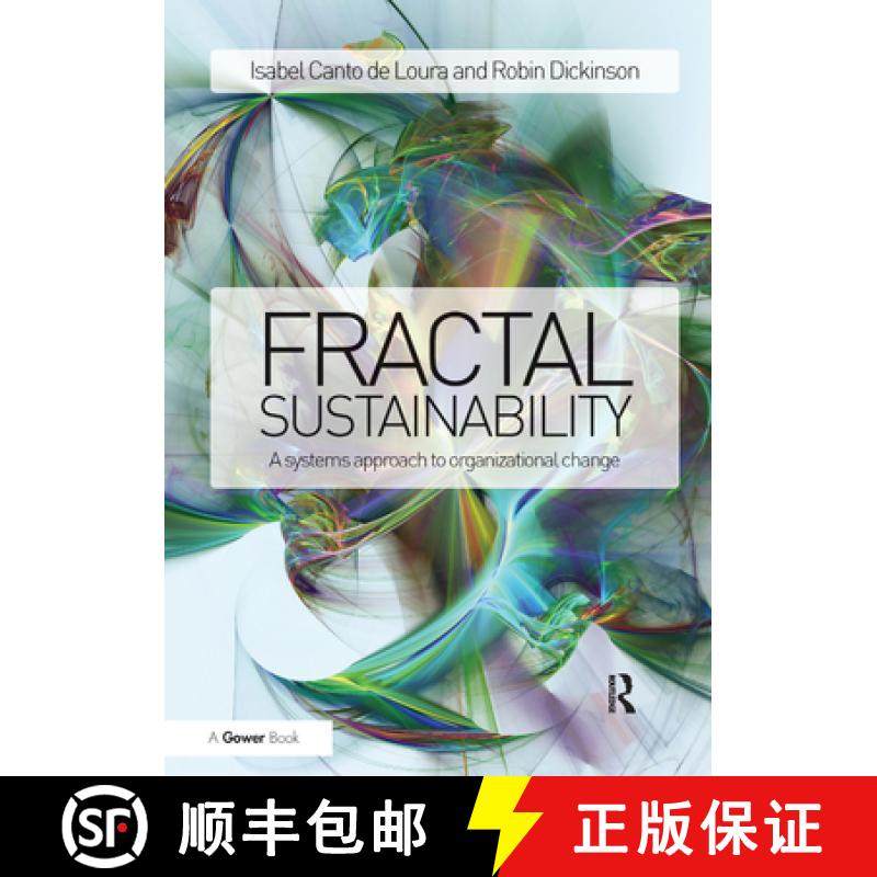 【3-4周达】Fractal Sustainability: A Systems Approach to Organizational Change [9781138384293]