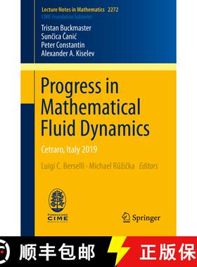 【3-4周达】Progress in Mathematical Fluid Dynamics : Cetraro, Italy 2019 (1st ed. 2020) (1st ed. 2020... [9783030548988]