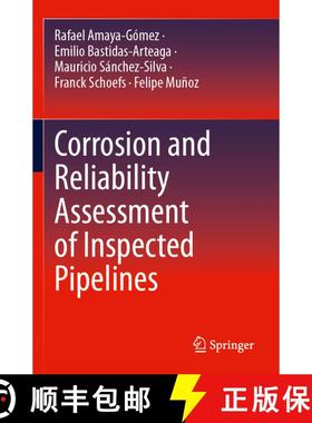 【3-4周达】Corrosion and Reliability Assessment of Inspected Pipelines [9783031435348]