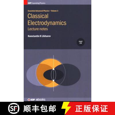 【3-4周达】精装 Classical Electrodynamics: Lecture notes: Lecture notes: Lecture notes [9780750314053]
