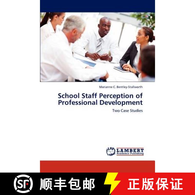 预订 School Staff Perception of Professional Development [9783847342748]