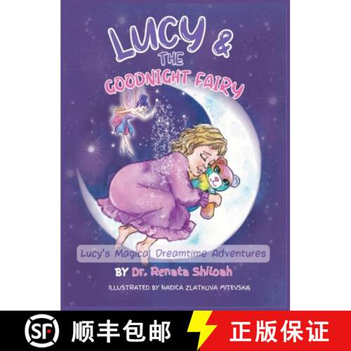 【3-4周达】精装 Lucy & The Goodnight Fairy: Lucy's Magical Dreamtime Adventures [9798218853600]