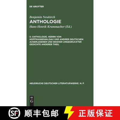 【3-4周达】精装 Anthologie, II, Anthologie. Herrn von Hoffmannswaldau und andrer Deutschen auserlesen... [9783484170230]