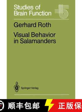 【3-4周达】Visual Behavior in Salamanders [9783642727153]