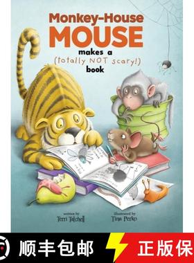 【3-4周达】Monkey-House Mouse makes a (totally NOT scary) book [9781738963683]