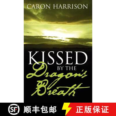 【3-4周达】Kissed by the Dragon's Breath [9781447646310]